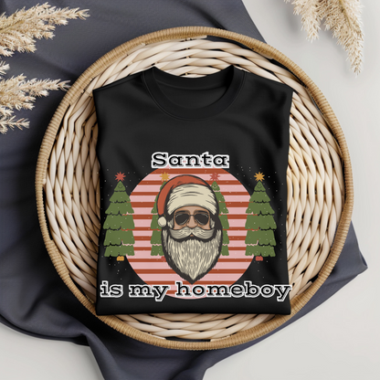 Santa is my homeboy christmas PNG Digital Download