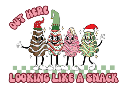 Out here looking like a snack Christmas PNG Digital Download