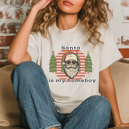 Santa is my homeboy christmas PNG Digital Download