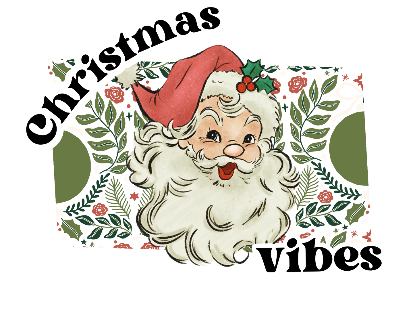Christmas Vibes PNG Digital Download