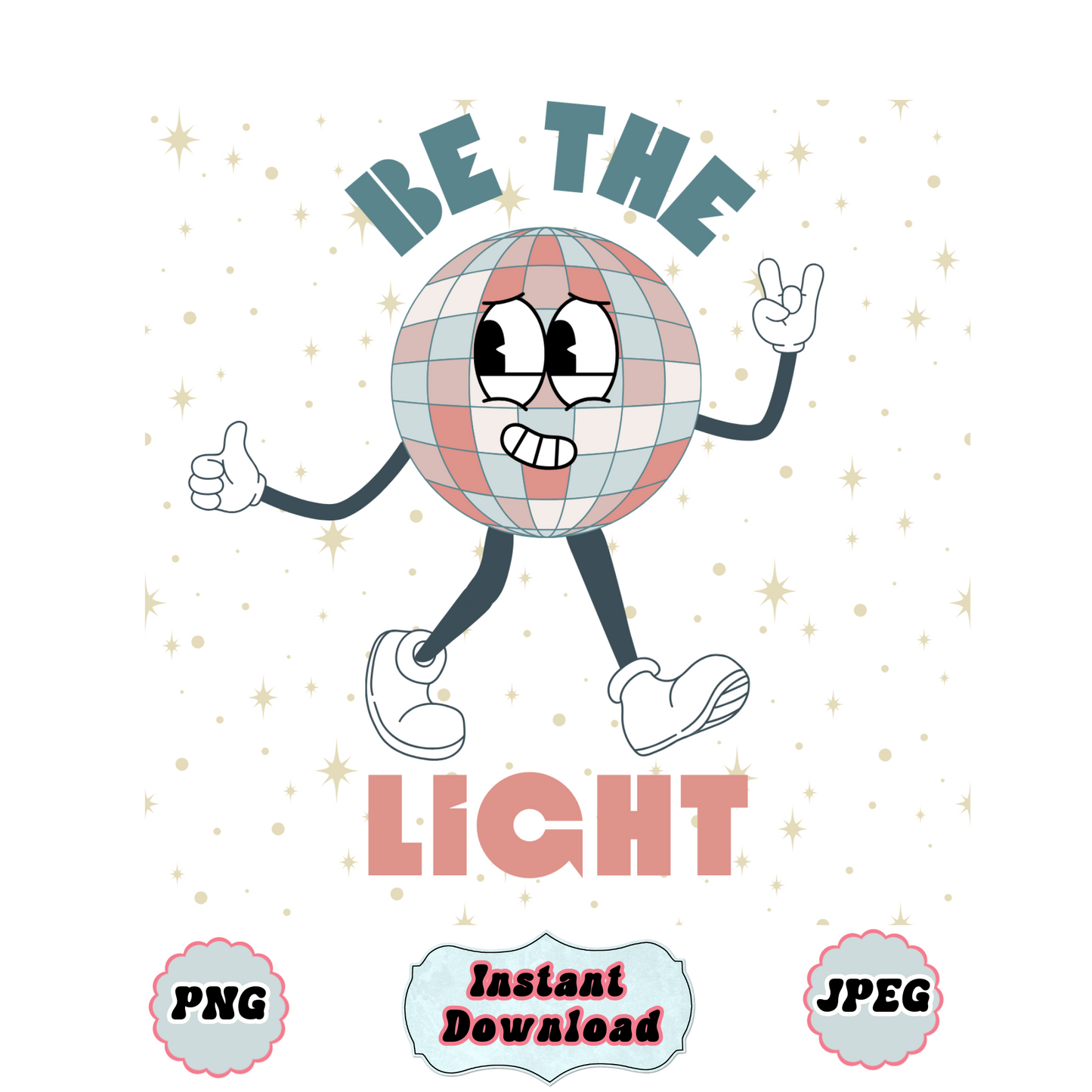 Be the Light Christmas PNG Digital Download