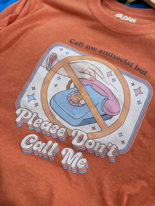 Please don't call me